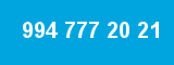 994 777 20 21